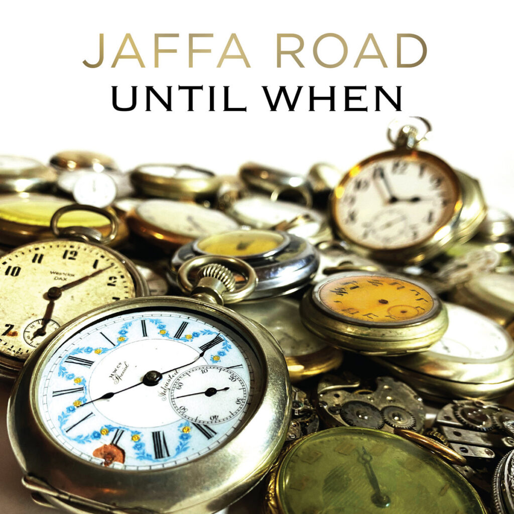 Jeffa Road – Until When - Album art