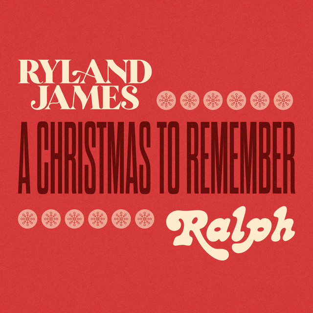Ryland James & Ralph - A Christmas To Remember - Album art